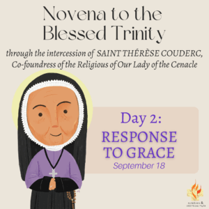 Novena Day 2 | Theme: Response to Grace | September 18, 2022